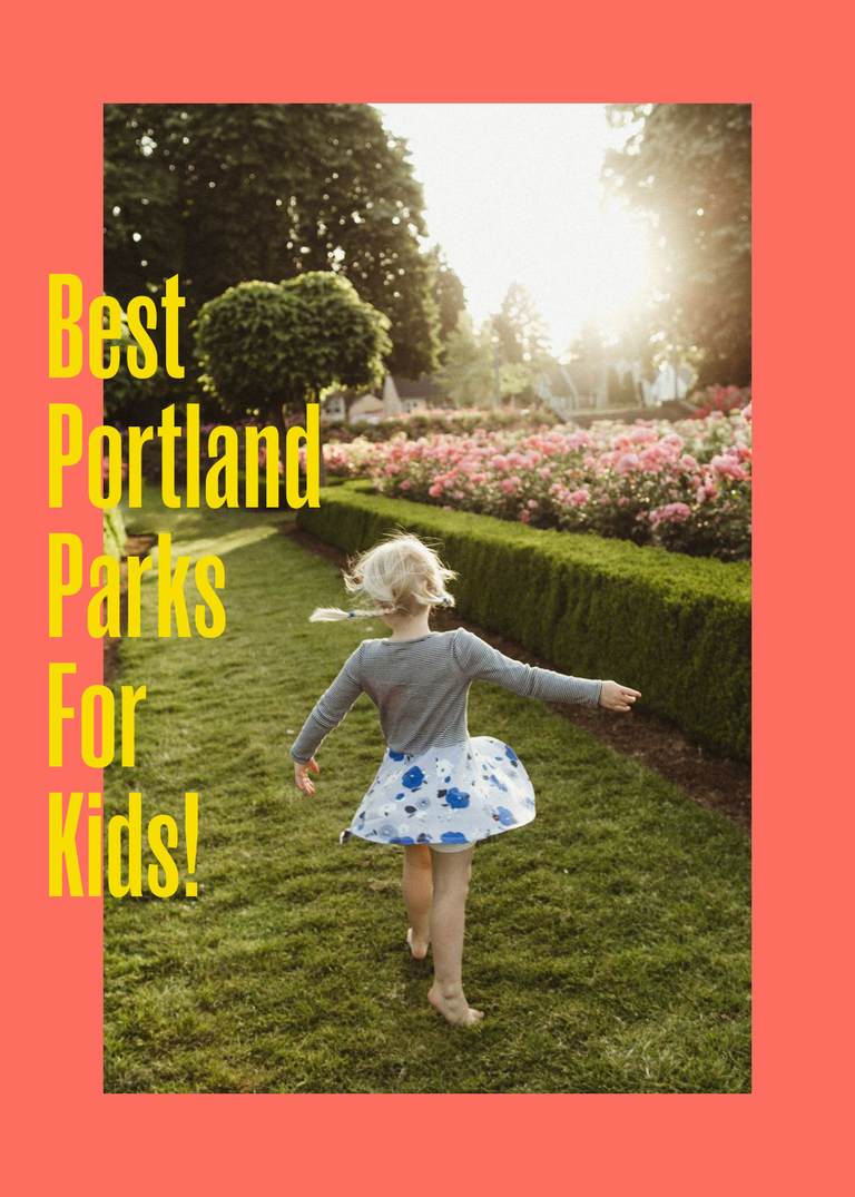Best Portland Oregon parks for kids
